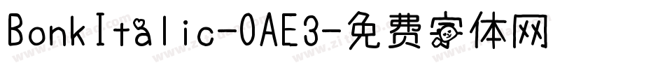 BonkItalic-OAE3字体转换