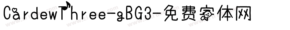 CardewThree-gBG3字体转换