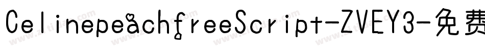 CelinepeachfreeScript-ZVEY3字体转换