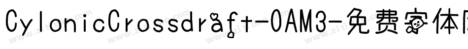 CylonicCrossdraft-OAM3字体转换