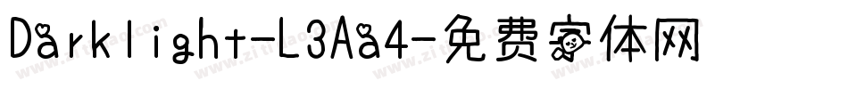 Darklight-L3Aa4字体转换