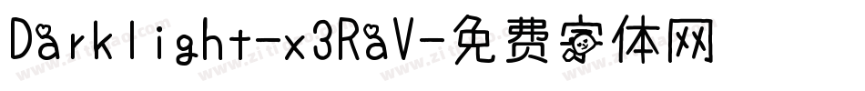 Darklight-x3RaV字体转换