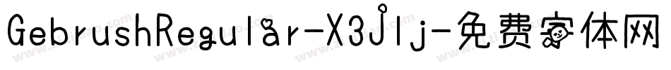 GebrushRegular-X3Jlj字体转换