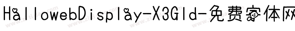 HallowebDisplay-X3Gld字体转换