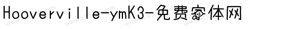 Hooverville-ymK3字体转换