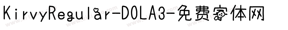 KirvyRegular-DOLA3字体转换