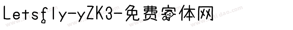Letsfly-yZK3字体转换