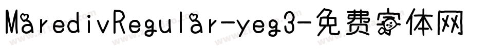 MaredivRegular-yeg3字体转换