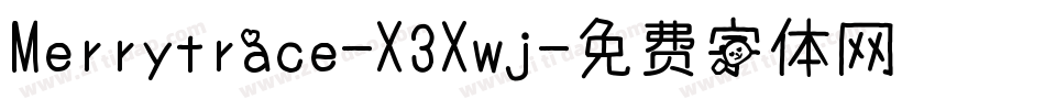 Merrytrace-X3Xwj字体转换