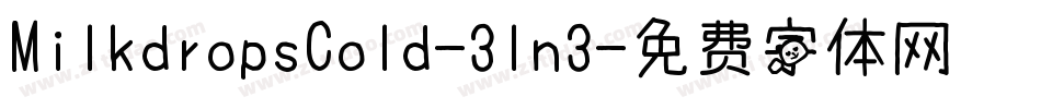 MilkdropsCold-3ln3字体转换