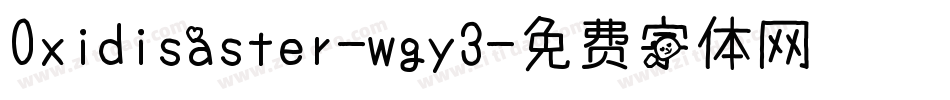 Oxidisaster-wgy3字体转换