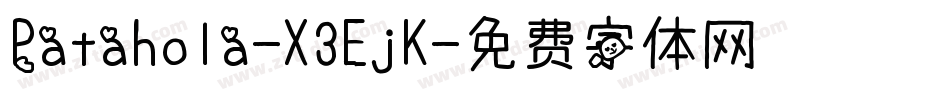 Patahola-X3EjK字体转换