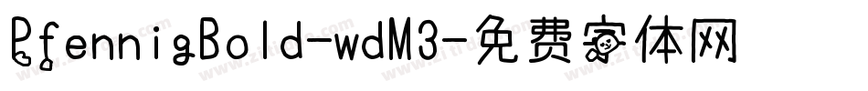 PfennigBold-wdM3字体转换