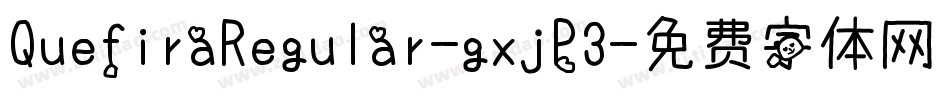 QuefiraRegular-gxjP3字体转换