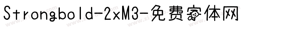 Strongbold-2xM3字体转换