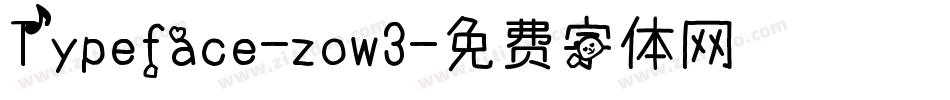 Typeface-zow3字体转换