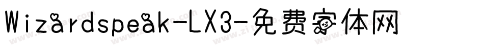 Wizardspeak-LX3字体转换