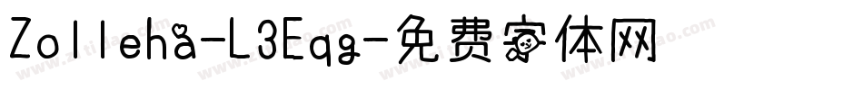 Zolleha-L3Eqg字体转换