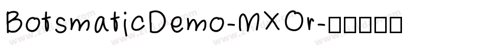 BotsmaticDemo-MXOr字体转换