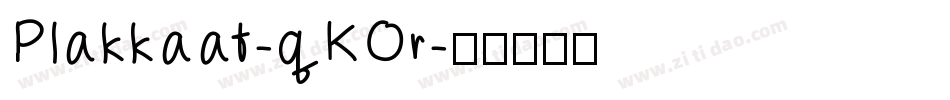 Plakkaat-qKOr字体转换