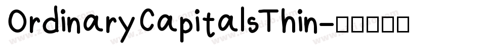 OrdinaryCapitalsThin字体转换