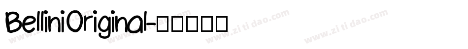 BelliniOriginal字体转换