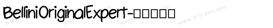 BelliniOriginalExpert字体转换
