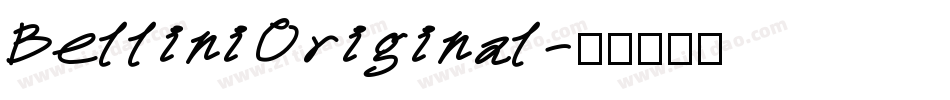 BelliniOriginal字体转换