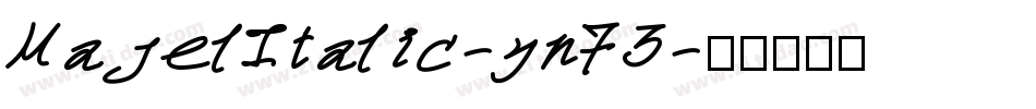 MajelItalic-yn73字体转换