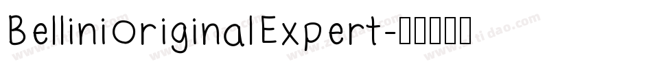 BelliniOriginalExpert字体转换