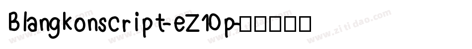 Blangkonscript-eZ10p字体转换