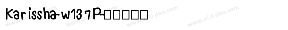 Karissha-w137P字体转换