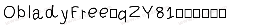 ObladyFree-qZY81字体转换