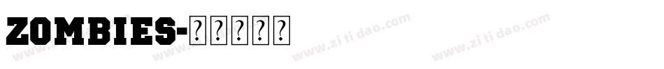 ZOMBIES字体转换