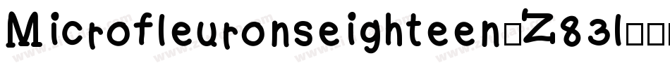 Microfleuronseighteen-Z83l字体转换 Microfleuronseighteen-Z83l字体转换