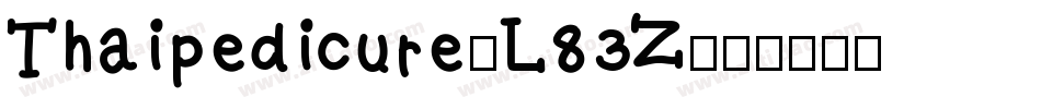Thaipedicure-L83Z字体转换