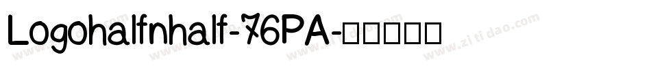 Logohalfnhalf-76PA字体转换