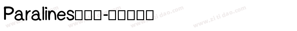 Paralines转换器字体转换
