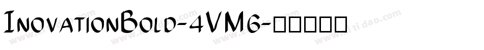 InovationBold-4VM6字体转换
