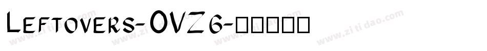 Leftovers-OVZ6字体转换