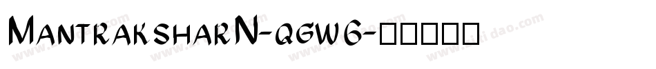 MantraksharN-qgw6字体转换