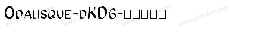 Odalisque-dKD6字体转换