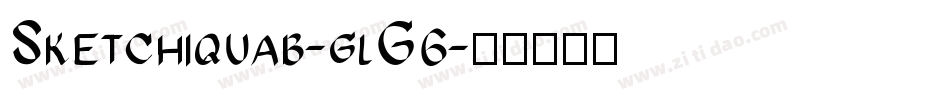 Sketchiquab-glG6字体转换
