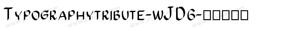 Typographytribute-wJD6字体转换