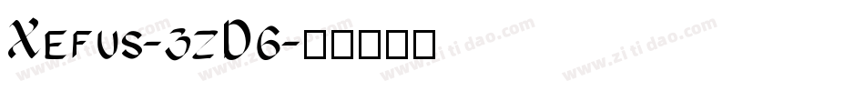 Xefus-3zD6字体转换