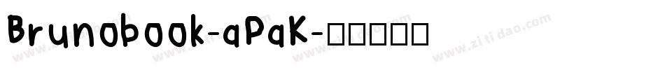 Brunobook-aPaK字体转换