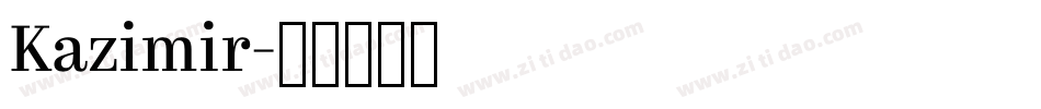 Kazimir字体转换
