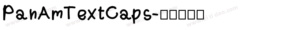 PanAmTextCaps字体转换