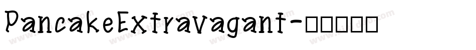 PancakeExtravagant字体转换