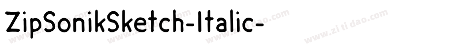 ZipSonikSketch-Italic字体转换